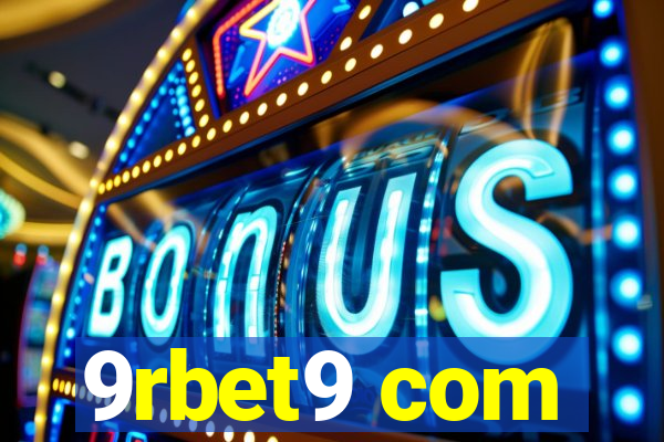 9rbet9 com